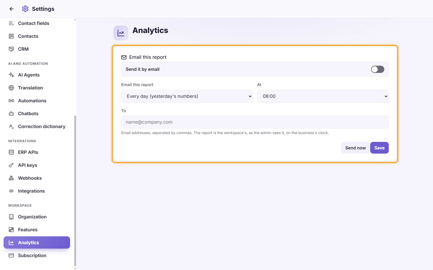 Settings, Analytics: "Email this report", daily or weekly, the hour, To, Save and Send now