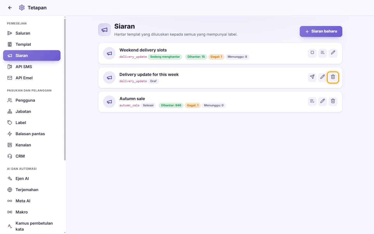 Settings, Broadcasts: a draft's Edit and Delete buttons (only a draft can be changed)