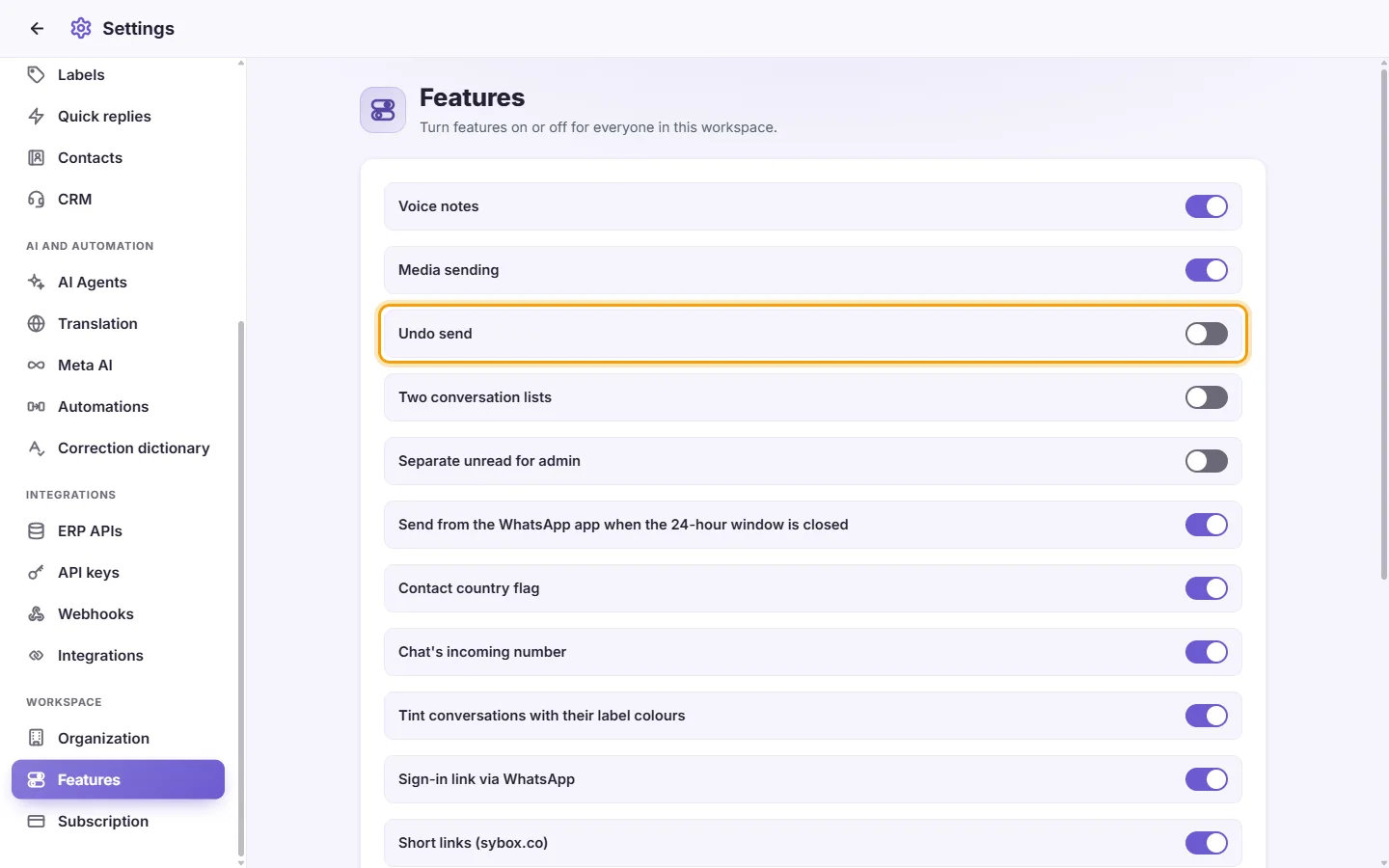 Settings, Features: each feature has a switch; clicking it saves at once